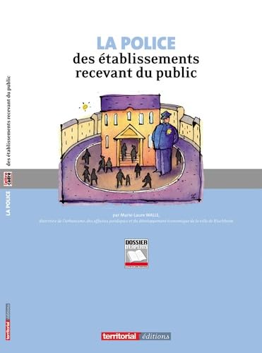 9782352958635: La police des tablissements recevant du public