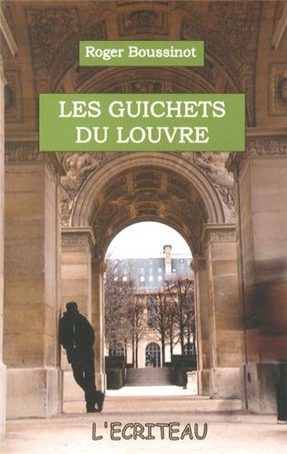 Stock image for Les guichets du Louvre for sale by Ammareal