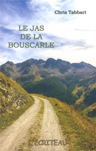 Stock image for Le Jas de la Bouscarle for sale by Ammareal