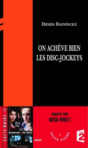 9782353060009: On achve bien les disc-jockeys