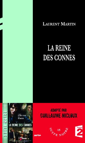 Beispielbild fr La reine des connes Martin, Laurent zum Verkauf von LIVREAUTRESORSAS