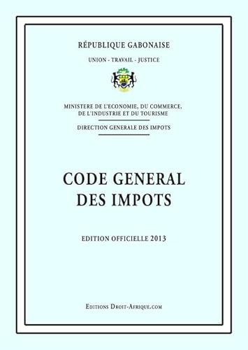 9782353080823: Gabon - Code general des impots 2013