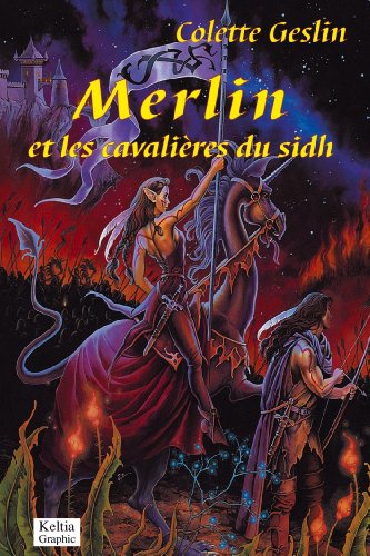 Stock image for Merlin et les cavaliers du Sidh for sale by medimops