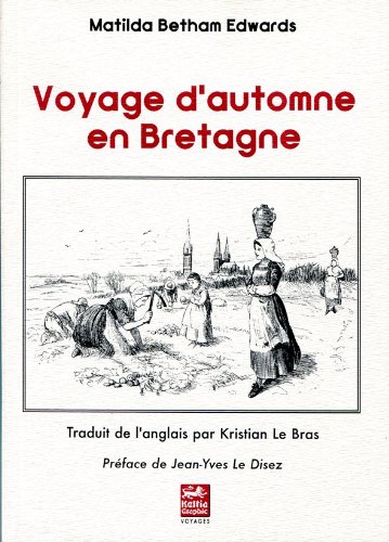 9782353130245: Voyage d'Automne en Bretagne (French Edition)