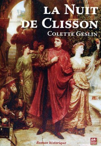 9782353130429: La nuit de Clisson - roman historique