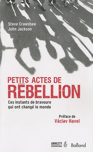 Beispielbild fr Petits actes de rebellion zum Verkauf von Ammareal