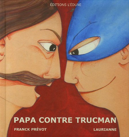 Imagen de archivo de Papa Contre Trucman a la venta por Ammareal