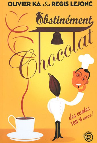 Stock image for Obstinment chocolat for sale by Ammareal