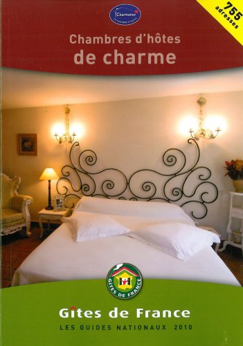 Beispielbild fr Chambres D'htes De Charme 2010 zum Verkauf von RECYCLIVRE