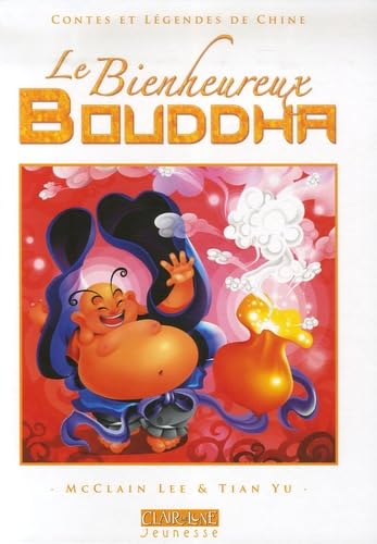 Stock image for Le Bienheureux Bouddha for sale by Ammareal