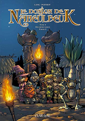 9782353250332: Le Donjon de Naheulbeuk T4: Partie 2 (CDL.FANTASY)