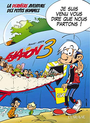 9782353251292: Les Petits Hommes, tome 44 : Eslapion 3 : La 50e et dernire aventure des petits hommes