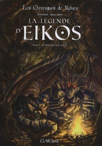 Beispielbild fr La lgende d'Eikos, Tome 1 : Le Seigneur des Loups Marion Poinsot et Vincenzo Riccardi zum Verkauf von Au bon livre