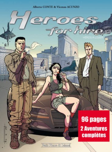 9782353255306: Heroes for hire - Intgrale (French Edition)