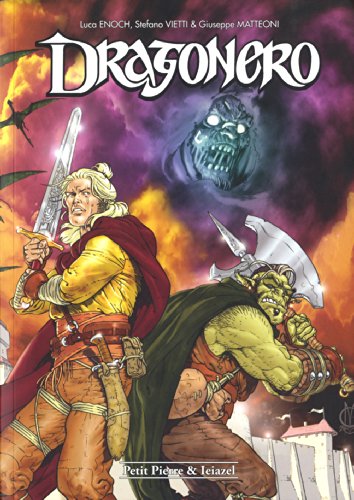 Beispielbild fr Dragonero Enoch, Luca; Vietti, Stefano et Matteoni, Giuseppe zum Verkauf von Au bon livre