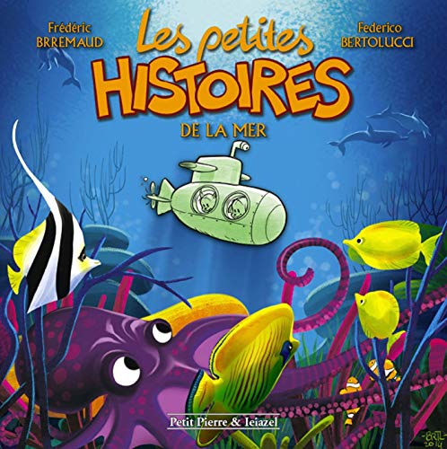 Stock image for Les petites histoires de la mer for sale by medimops