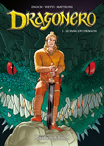 Stock image for Le sang du dragon Matteoni, Giuseppe; Enoch, Luca et Vietti, Stefano for sale by Au bon livre