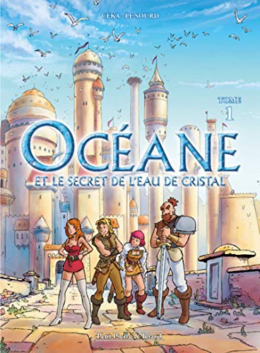 Beispielbild fr Ocane - tome 1 et le secret de l'eau de cristal (01) zum Verkauf von Ammareal