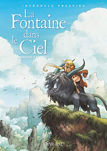 Beispielbild fr Fontaine dans le ciel (La) [dition intgrale] zum Verkauf von Librairie La Canopee. Inc.