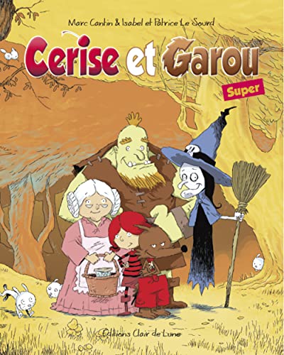 Beispielbild fr Cerise et Garou Super zum Verkauf von medimops