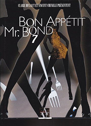 9782353260416: Bon apptit, Mr Bond