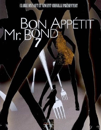 9782353260416: Bon apptit Mr. Bond
