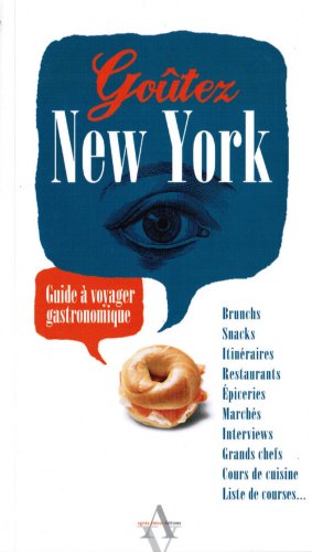 Beispielbild fr Gotez New York - Guide  voyager gastronomique zum Verkauf von Ammareal