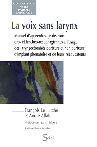 Stock image for La voix sans larynx for sale by Ammareal