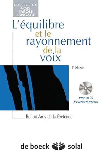 9782353272471: L'quilibre et le rayonnement de la voix