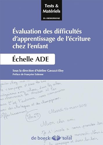 9782353272617: Evaluation des difficults d'apprentissage de l'criture chez l'enfant: Echelle ADE