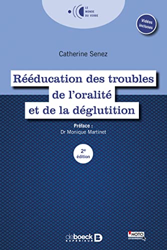 9782353273225: Rducation des troubles de l'oralit et de la dglutition