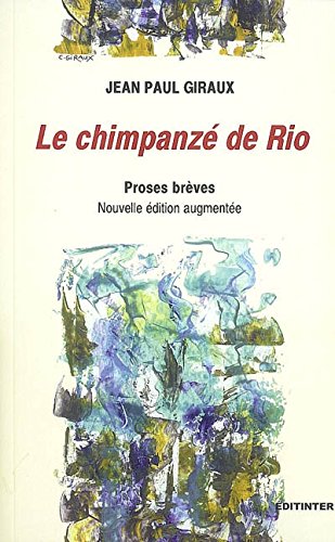 Stock image for Le chimpanze de rio for sale by Ammareal