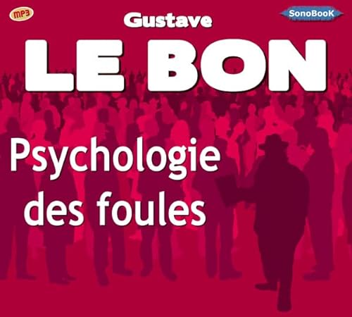 Stock image for Psychologie des foules livre audio for sale by medimops