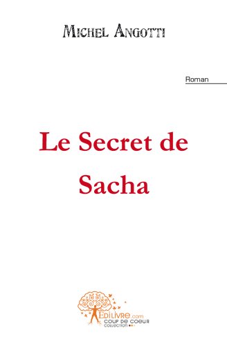 Stock image for Le secret de Sacha for sale by medimops