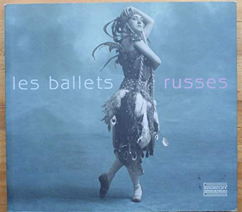 Beispielbild fr Les ballets russes (French Edition) zum Verkauf von GF Books, Inc.