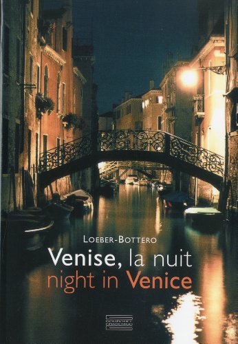 Imagen de archivo de Venice at Night: Photographs a la venta por Books From California