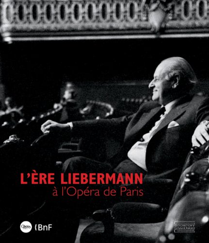 Stock image for L're Liebermann Opra de Paris for sale by LiLi - La Libert des Livres