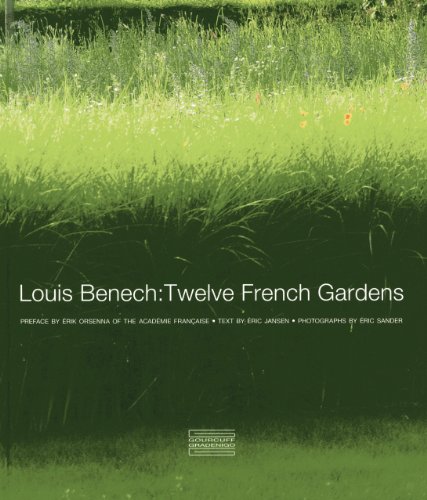 9782353401550: Louis Benech: Twelve French Gardens