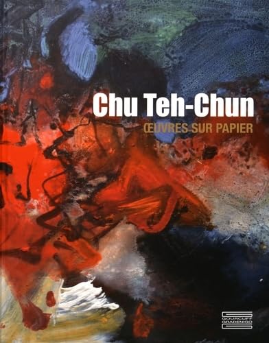 9782353402458: Chu Teh-Chun: Oeuvres sur papier