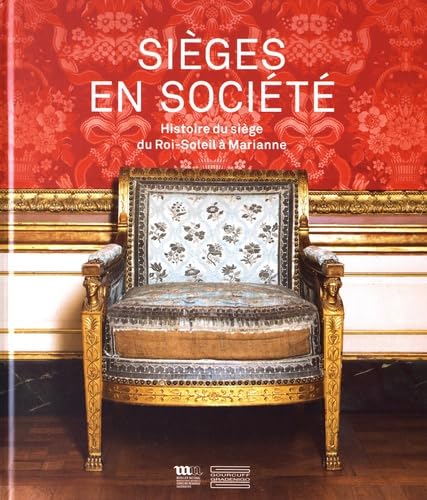 9782353402601: Siges en socit: Histoire du sige du Roi-Soleil  Marianne