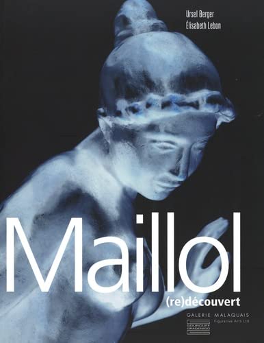 Stock image for Maillol (re)dcouvert for sale by medimops