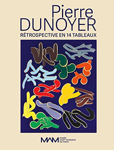 Beispielbild fr Pierre Dunoyer, r�trospective en 14 tableaux zum Verkauf von Housing Works Online Bookstore