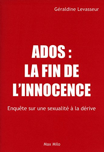 Beispielbild fr ADOS : LA FIN DE L'INNOCENCE zum Verkauf von Ammareal