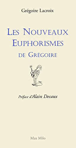Imagen de archivo de Les Nouveaux Euphorismes de Grgoire a la venta por Buchpark