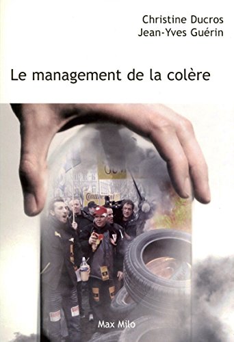 Imagen de archivo de Le management de la colre a la venta por medimops