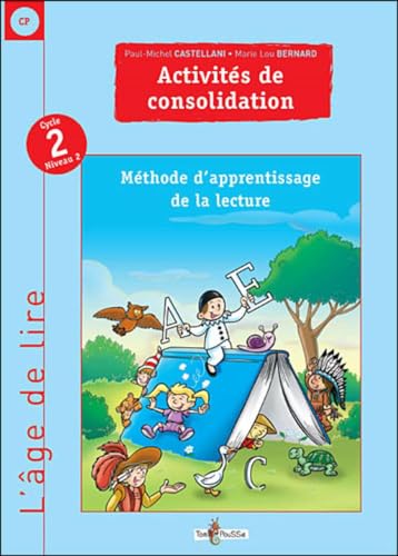 9782353450060: Activits de consolidation CP Cycle 2 niveau 2: Mthode d'apprentissage de la lecture