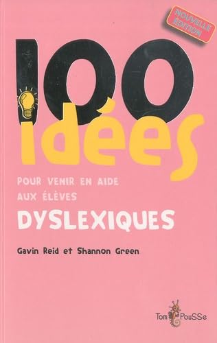 Beispielbild fr 100 ides pour venir en aide aux lves dyslexiques zum Verkauf von medimops