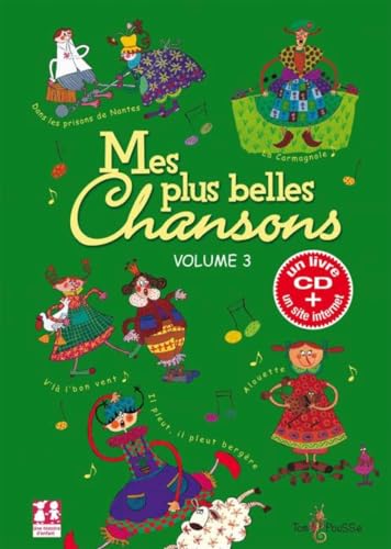 Beispielbild fr Mes plus belles chansons : Volume 3 (1CD audio) zum Verkauf von medimops