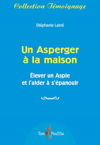 Stock image for Un Asperger a la Maison for sale by medimops