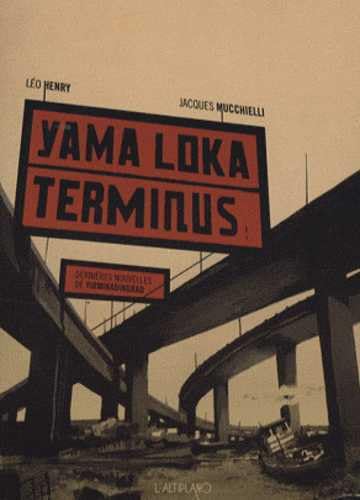 9782353460212: Yama Loka Terminus: Dernires nouvelles de Yirminadingrad